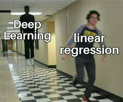 Deep Learning Kicking Linear Regression Away Funny Relatable Memes Stupid Memes Jokes