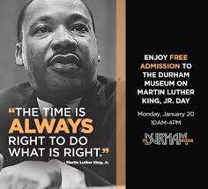 Martin Luther King, Jr. Day is Monday, January 20, and to celebrate MLK's  legacy, The Durham Museum is offering FREE ADMISSION to the community from  10AM-4PM. Explore MLK's contributions to equality and