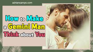 However, he is actually loyal once you give him an opportunity to. How To Make A Gemini Man Think About You 5 Cool Tips