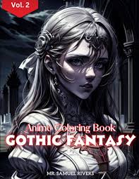 Gothic Fantasy Anime Coloring Book: Beautiful Gothic Anime Girls for  Relaxation and Stress Relief: Rivers, Mr. Samuel: 9798852140371: Books