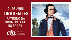 Requer ainda outros tantos sentimentos, valores e competências. 21 De Abril Tiradentes Patrono Da Odontologia No Brasil Cfo