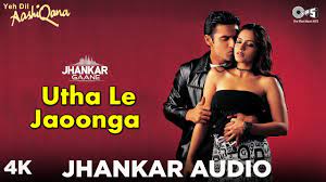 Jhankar Song: Utha Le Jaoonga | Kumar Sanu | Anuradha Paudwal | Yeh Dil  Aashiqana | Karan, Jividha - YouTube