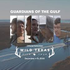 Guardians Of The Gulf To Screen Online For Free All December Through The Wild Texas Film Tour Business Wire See what premieres, celebrity birthdays and deaths happened on december 1. wild texas film tour