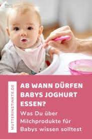 Dies gilt jedoch leider nicht für babys. Ab Wann Durfen Babys Joghurt Essen Antwort Gefahren