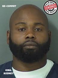 KING, RODNEY Arresting Agency: 01-PBSO Charges 0004BOOKED
