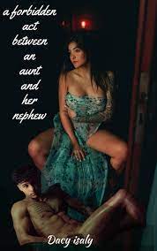 The Forbidden Pleasure Between An Uncle and his niece : A collection of  Family Taboo stories by Ronald Isanor | Goodreads