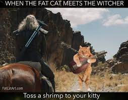 Fat Cat Art When The Fat Cat Meets The Witcher Facebook