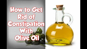 How To Get Rid Of Constipation With Olive Oil Youtube