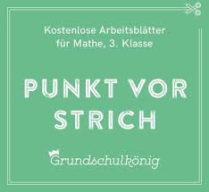 Dabei gibt es jedoch einen kleinen haken: Kostenlose Arbeitsbblatter Und Ubungen Zur Rechenregel Punkt Vor Strich Fur Mathe In Der 3 Klasse An Der Grundschule Zum He Mathe 3 Klasse Mathe Stricher