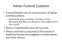 In keeping with catholic traditions the funeral includes rituals such as the last rites, prayer vigil, funeral liturgy, and catholic mass. A Look At Funeral And Disposition Customs Ppt Download