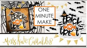 Download One Minute Make Trick Or Treat Title Layered Svg How To Diy Tutorial Cricut Explore Maker Silhouette Cameo Http Halloween Cards Trick Or Treat Diy Tutorial