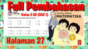 We did not find results for: Jawaban Matematika Halaman 27 Jawaban Buku Senang Belajar Matematika Kelas 5 Sd Semester 1 Youtube