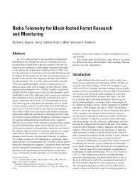 Radio Telemetry For Black Footed Ferret Research And Monitoring