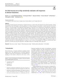 PDF) An Oral-mucosa-on-a-chip sensitively evaluates cell responses to  dental monomers