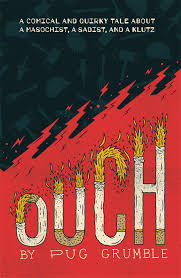 Whimsical and poignant, devastating and hopeful, the ocean of helena lee stayed with me long after the final frame. Ebooks Download Ouch By Pug Grumble Bolahruwetpslokidyras