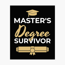 Your adventure in higher education begins the same way, by finding the program that resonates with you. Funny Master S Degree Graduation Commencement Gift Poster By Estellestar Redbubble