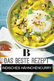 Geniessen Wie In Indien Hahnchenfilet Rezepte Curry Rezepte Rezepte