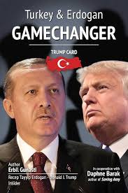 GameChanger: Trump Card: Turkey & Erdogan: Gunasti, Erbil, Barak, Daphne:  9781642934595: Amazon.com: Books