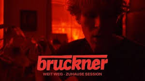 Weit weg von zu hause. Bruckner Weit Weg Zuhause Session Youtube