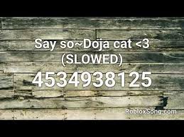 Hobbyist developers will make 30 million via roblox this year. Say So Doja Cat 3 Slowed Roblox Id Roblox Music Code Youtube Roblox Codes Roblox Mood Songs