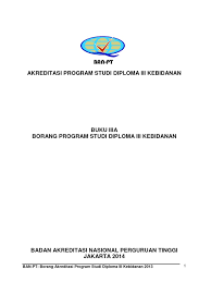 Senin, 15 april 2019 prodi. Buku Iiia Borang Akreditasi Docx