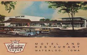 Clayton House Motel Waterloo Iowa Waterloo Iowa Iowa Social Security Office