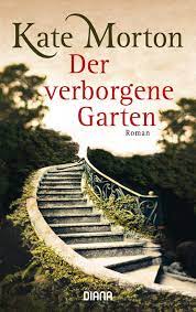 Der verborgene garten ist ein buch des autors morton, kate, herausgegeben von diana. Der Verborgene Garten Morton Kate Breuer Charlotte Mollemann Norbert Amazon De Bucher