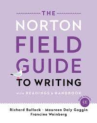 You can also purchase this book from a vendor and ship it to our address: The Norton Field Guide To Writing With Readings And Handbook Bullock Richard Goggin Maureen Daly Weinberg Francine 9780393689556 Amazon Com Books
