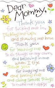 This year, as you celebrate mother's day, don't forget the mother who has no children. Dear Mommy Thank You For Tucking Me In Picking Me Up And Showing Me How Thank You For Teaching Mothers Day Poems Happy Mother Day Quotes Funny Mothers Day