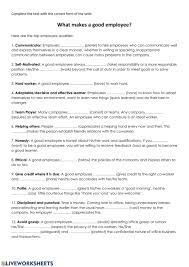 They never moan at menial tasks, they accept constructive criticism with a smile on their face (and we mean a genuine one) and they generally float about like a breath of fresh air. What Makes A Good Employee Worksheet