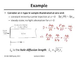 Provides component load data on a system level. Lecture 6 Outline Semiconductor Fundamentals Contd Continuity Equations