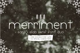 Merriment Sans Slab Font Duo In 2020 Hand Drawn Fonts Holiday Wall Art Font Guide
