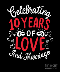 With their family name included. 10th Wedding Anniversary 10 Years Of Love And Marriage Digital Art By Haselshirt