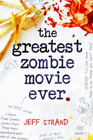 It is a very popular movie that many people have heard of. The Greatest Zombie Movie Ever Amazon De Strand Jeff Fremdsprachige Bucher
