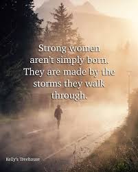 We met a blogger a few months back; Kelly S Treehouse Strong Women Country Women Quotes Country Girl Quotes