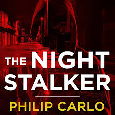 The Night Stalker Audiobook by Philip Carlo
