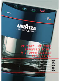 Maybe you would like to learn more about one of these? Lavazza Espresso Point Ep2302 User Manual Pdf Download Manualslib