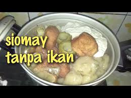 Resep dan cara membuat sup ikan patin asam manis. Cara Membuat Siomay Tanpa Ikan Ide Bisnis Youtube