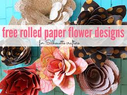 Free victoria paper flower template | plus tutorial. Four Free Rolled Paper Flower Silhouette Design Files Silhouette School