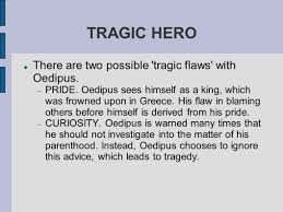 Oedipus Rex As A Tragic Hero | Ppt