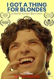 I Got a Thing for Blondes (Short 2021)