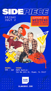 We would like to show you a description here but the site won't allow us. Sidepiece Maps Backlot Tickets At Your Computer Or Mobile Device Tixr At Maps Backlot In Miami At Blnk Cnvs Tixr