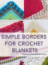 Crochet Blanket Border Inspiration The Unraveled Mitten Crochet Edging Patterns Crochet Edging Patterns Free Crochet Border Patterns