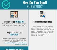 How to spell survivor, correct spelling of survivor, how is survivor spelled, spell check survivor, how do you spell survivor. Correct Spelling For Survivor Infographic Spellchecker Net