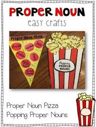 2 Crafts Proper Noun Pizza Popping Proper Nouns Proper Nouns Proper Nouns Activity Common And Proper Nouns