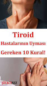Tiroid Hastalarinin Uymasi Gereken 10 Kural Health Fitness Diet