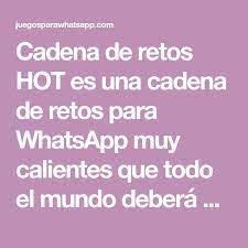 Escucha los programas y emisoras de la cadena ser a la carta, la radio online y los podcast. Cadena De Retos Hot Es Una Cadena De Retos Para Whatsapp Muy Calientes Que Todo El Mundo Debera Cumplir Una Cadena Ideal Para Enviar Por Whatsapp A Am Hot Tips