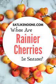 Browse 31,384 rainier stock photos and images available, or search for rainier cherries or rainier cherry to find. When Are Rainier Cherries In Season Eat Like No One Else