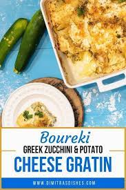 Boureki Zucchini Potato Cheese Gratin From Chania Recipe Zucchini Greek Recipes Gratin