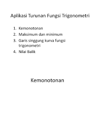 We did not find results for: Aplikasi Turunan Fungsi Trigonometri